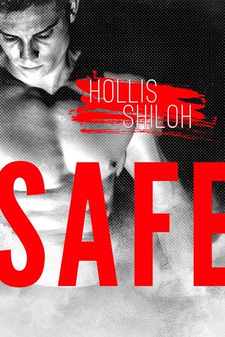 Safe - Hollis Shiloh