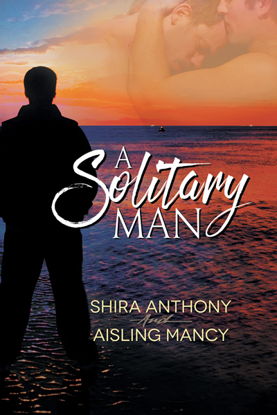 A Solitary Man - Shira Anthony, Aisling Mancy