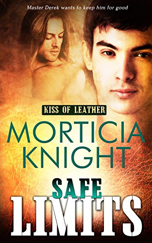 Safe Limits - Morticia Knight - Kiss of Leather