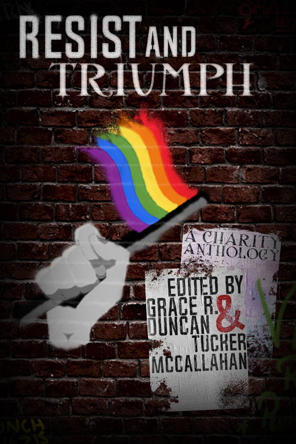 Resist and Triumph Anthology