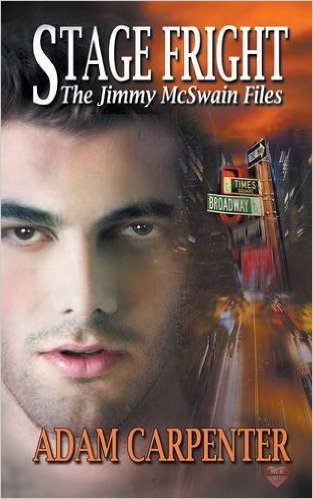 Stage Fright - Adam Carpenter - Jimmy McSwain Files