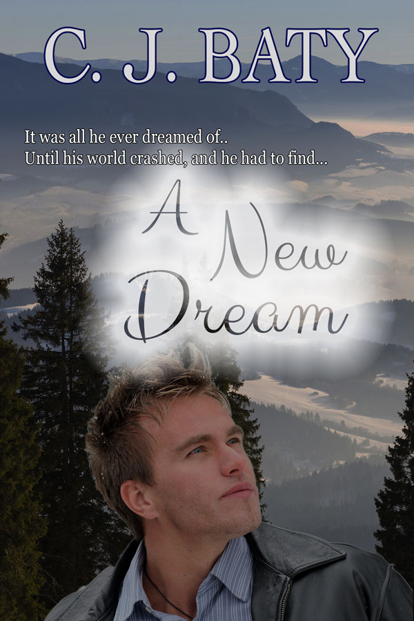 A New Dream - C.J. Baty