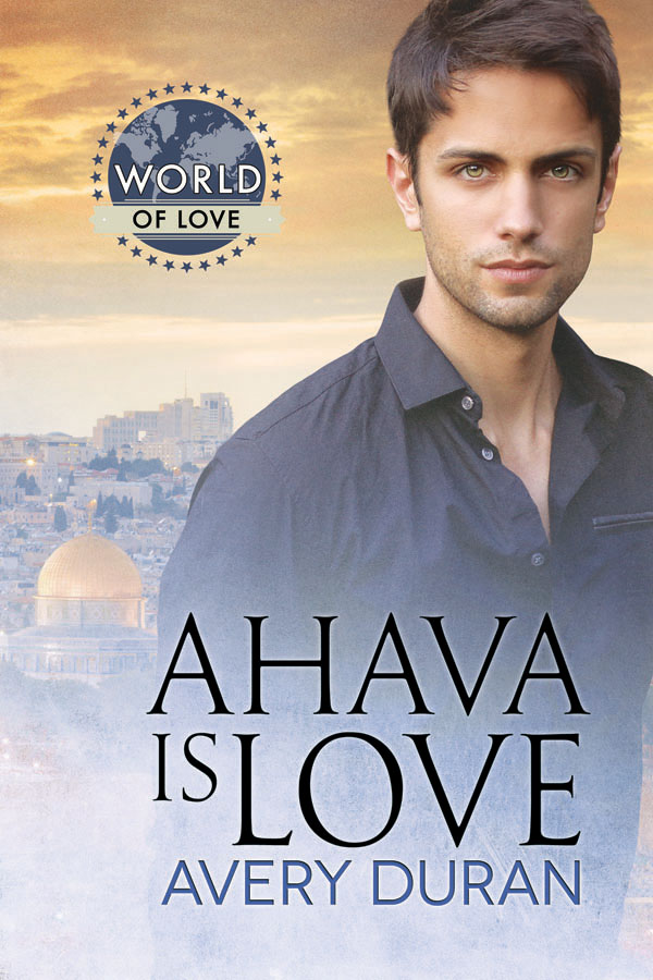 Ahava is Love - Avery Duran - World of Love