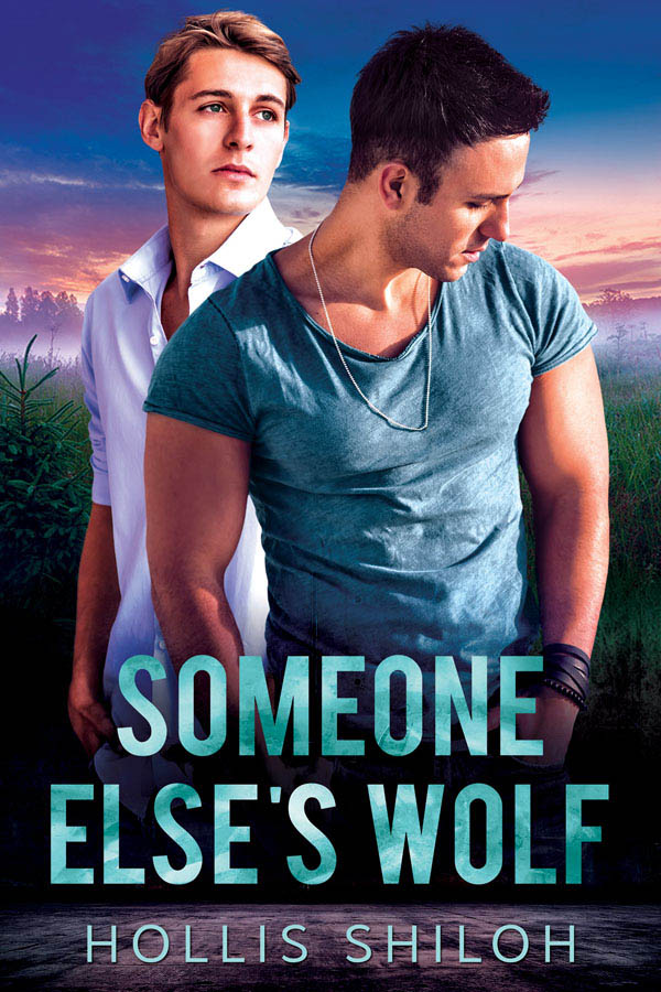 Someone Else's Wolf - Hollis Shiloh