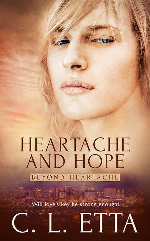 Heartache and Hope - C.L. Etta - Beyond Heartache