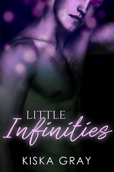 Little Infinities - Kiska Gray