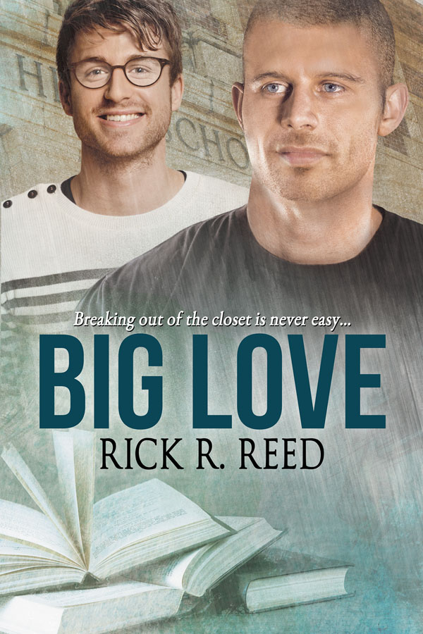 Big Love - Rick R. Reed