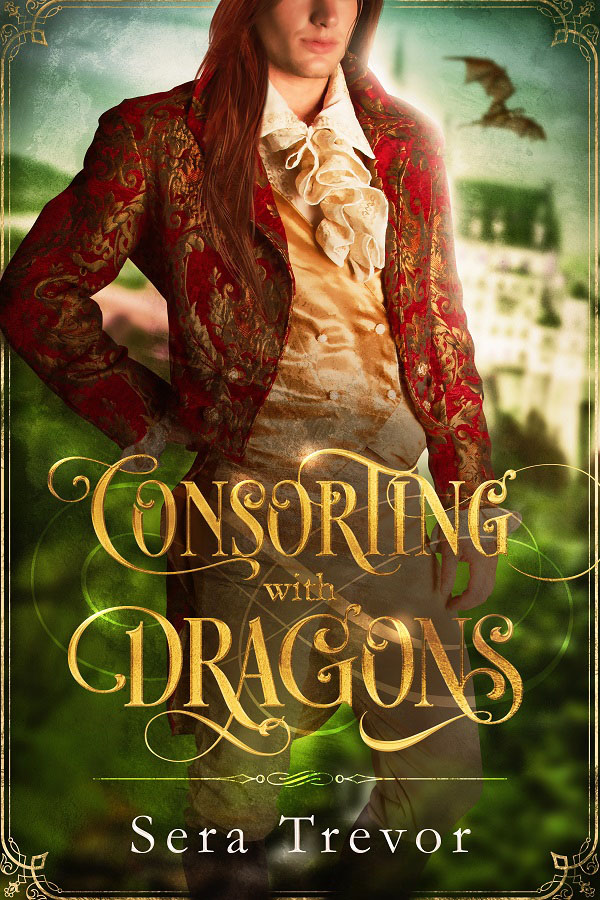 Consorting with Dragons - Sera Trevor