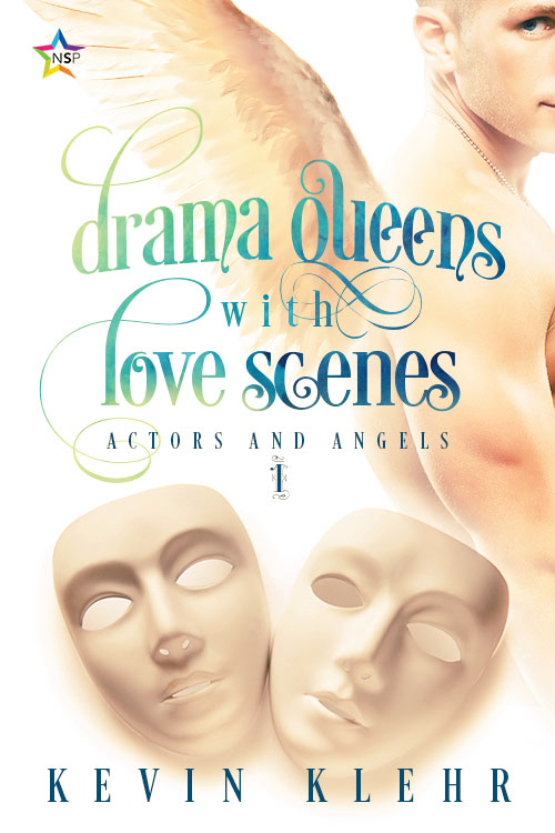 Drama Queens With Love Scenes - Kevin Klehr - Actors and Angels