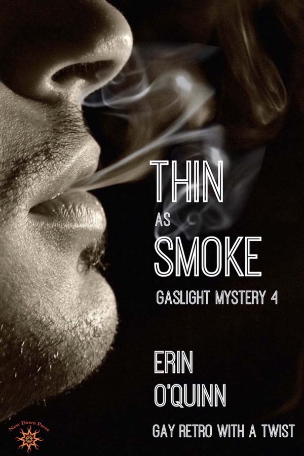 Thin as Smoke - Erin O'Quinn - Gaslight Mystery