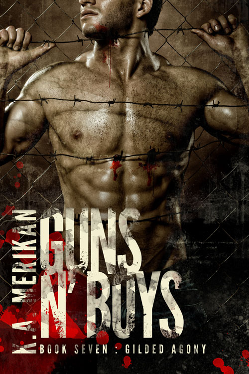 Gilded Agony - K.A. Merikan - Guns N'Boys