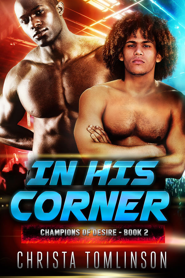 In His Corner - Christa Tomlinson - Champions of Desire