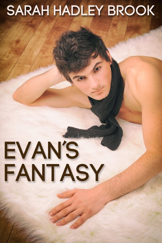 Evan's Fantasy - Sarah Hadley Brooks