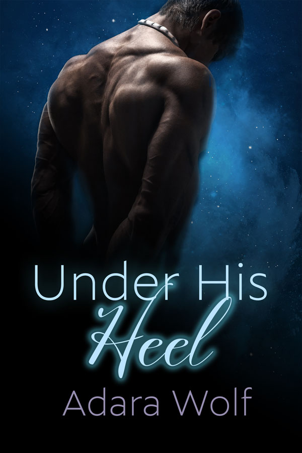 Under His Heel - Adara Wolf
