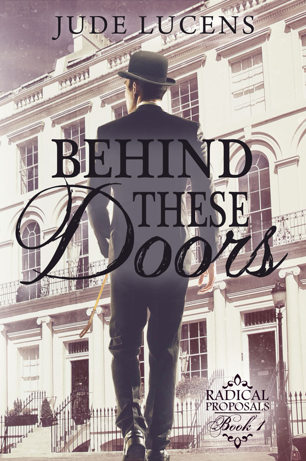 Behind These Doors - Jude Lucens - Radical Proposals