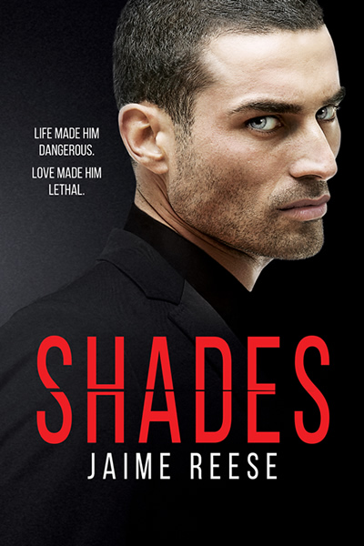 Shades - Jaime Reese