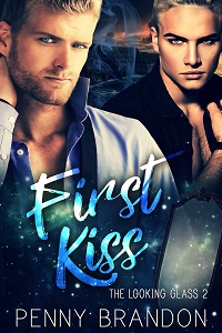 First Kiss - Penny Brandon - Looking Glass