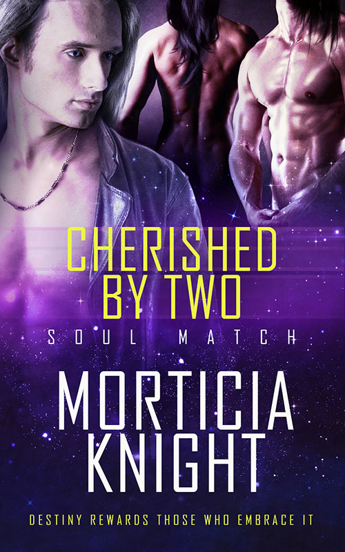 Cherished by Two - Morticia Knight - Soul Match