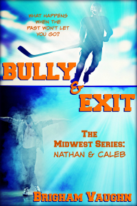 Bully & Exit - Brigham Vaughn - Midwest Series