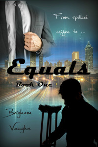 Equals - Brigham Vaughn - Equals Series