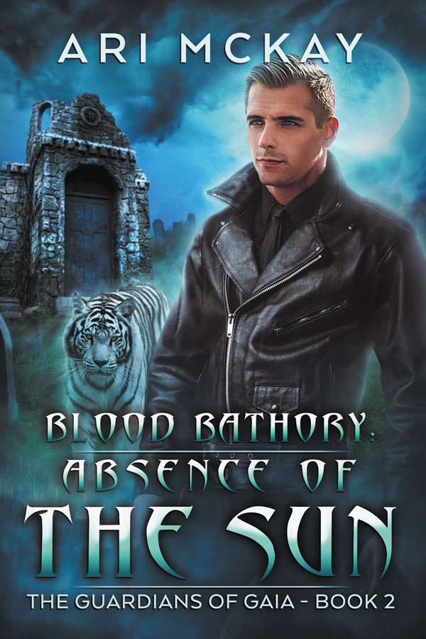 Blood Bathory: Absence of the Sun - Ari McKay - Guardians of Gaia