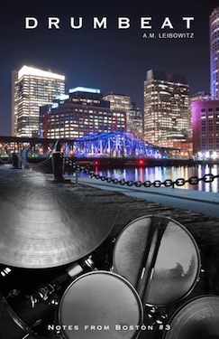 Drumbeat - A.M. Leibowitz