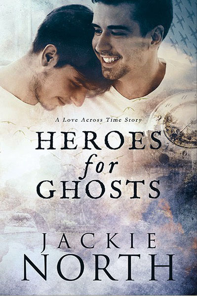 Heroes For Ghosts - Jackie North