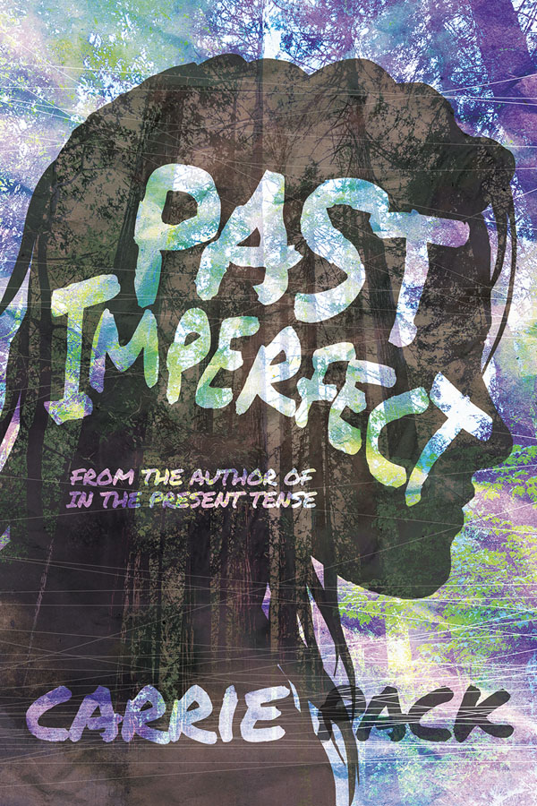 Past Imperfect - Carrie Pack