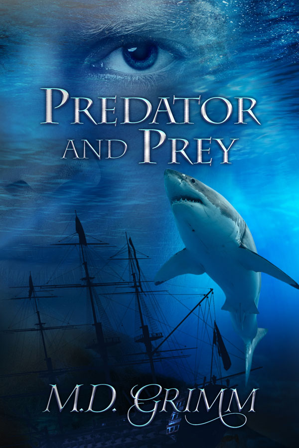 Predator and Prey - M.D. Grimm