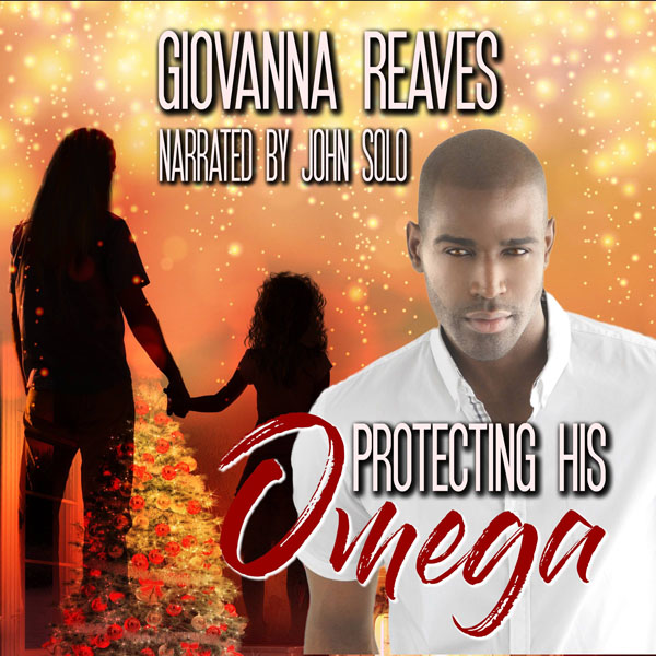 Protecting His Omega - Giovanna reaves