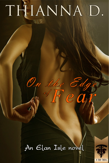 On the Edge of Fear - Thianna D. - Elan Isle