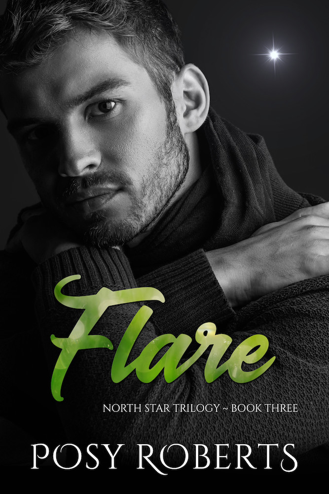 Flare - Posy Roberts - North Star Trilogy