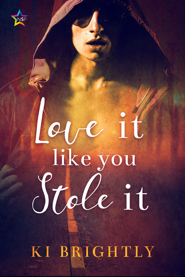 Love it Like You Stole it - KI Brightly
