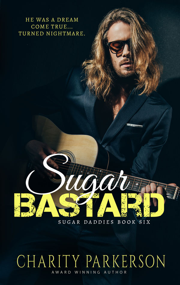 Sugar Bastard - Charity Parkerson - Sugar Daddies