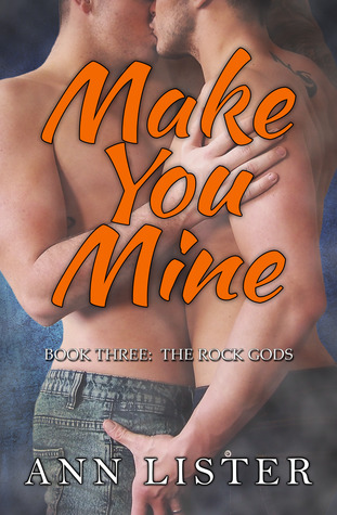 Make You Mine - Ann Lister