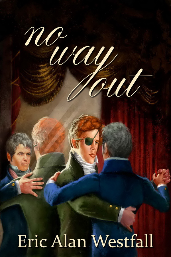 no way out blog tour - Eric Alan Westfall