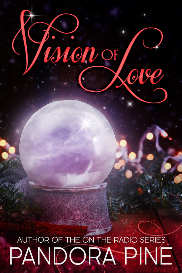 Vision of Love - Pandora Pine