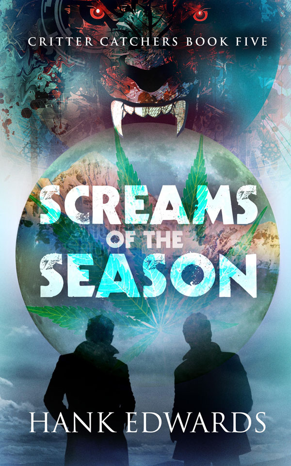 Screams of the Season - Hank Edwards - Critter Catchers