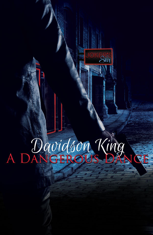 A Dangerous Dance - Davidson King