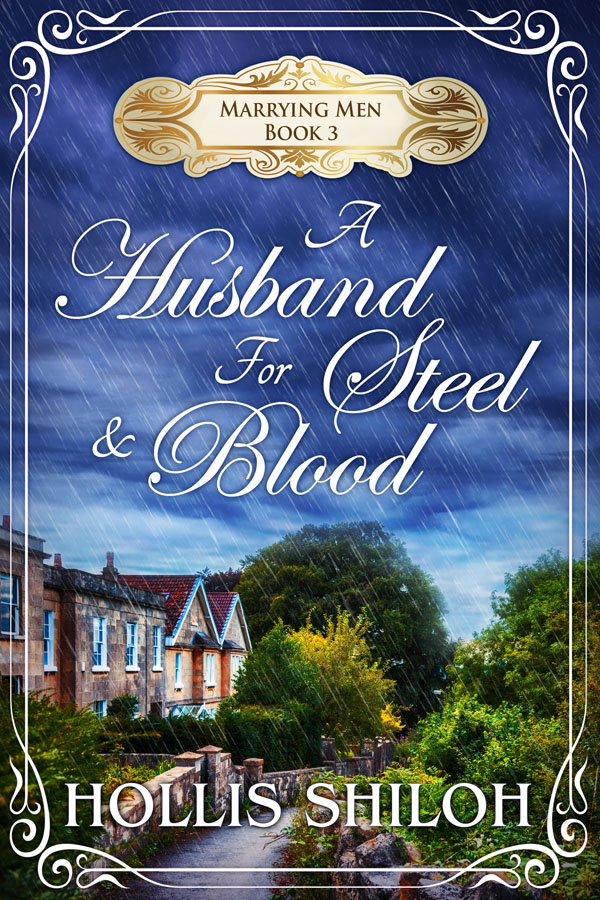 A Husband for Steel and Blood - Hollis Shiloh