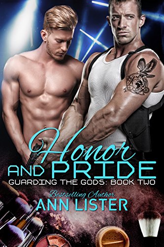 Honor and Pride - Ann Lister - Guarding the Gods