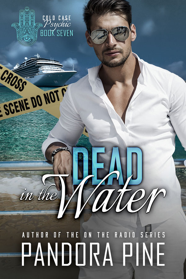 Dead in the Water - Pandora Pine - Cold Case Psychic