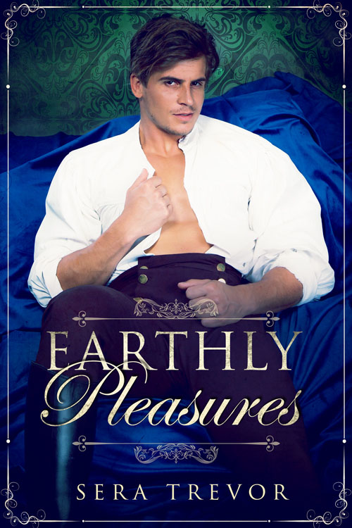 Earthly Pleasures - Sera Trevor
