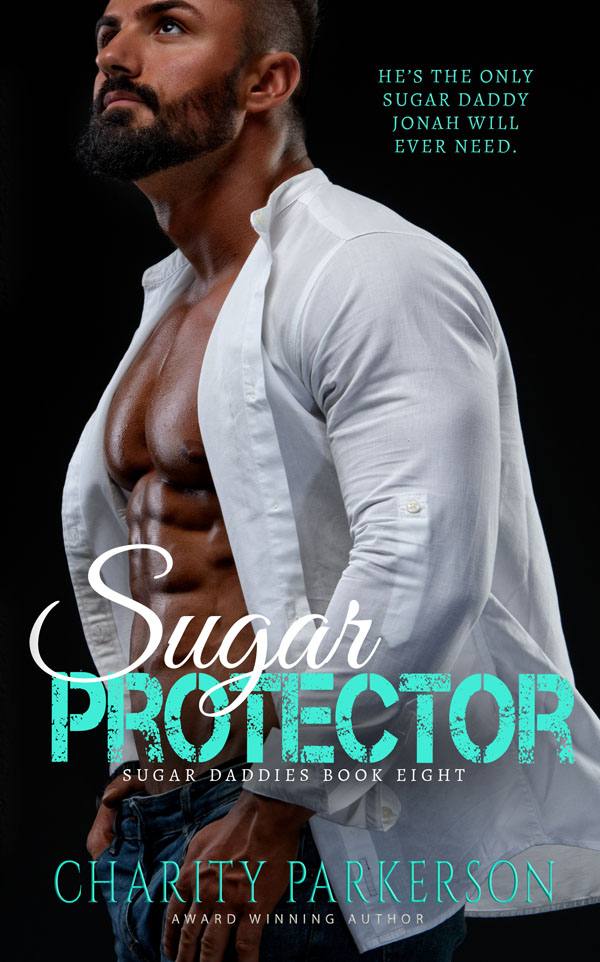 Sugar Protector - Charity Parkerson - Sugar Dadies