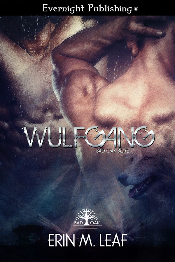 Wulfgang - Erin M. Leaf - Bad Oak Boys