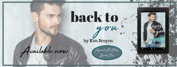 Get Back To You by Kim Breyon on Amazon & Kindle Unlimited