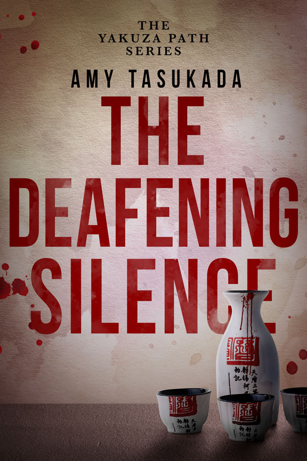 The Deafening Silence - Amy Tasukada - Yakuza Path
