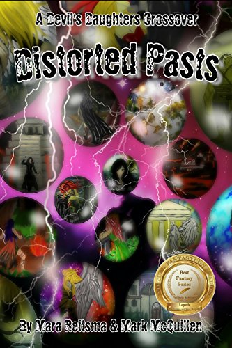 Distorted Pasts - Mara Reitsma & Mark McQuillen - Devil's Daughter