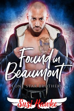 Found in Beaumont - Susi Hawke - Lone Star Brothers