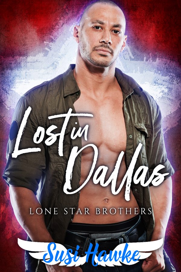 Lost in Dallas - Susi Hawke - Lone Star Brothers